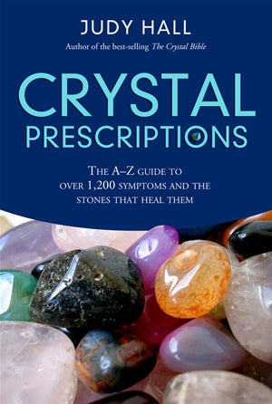 Crystal Prescriptions Vol. 1 by Judy Hall