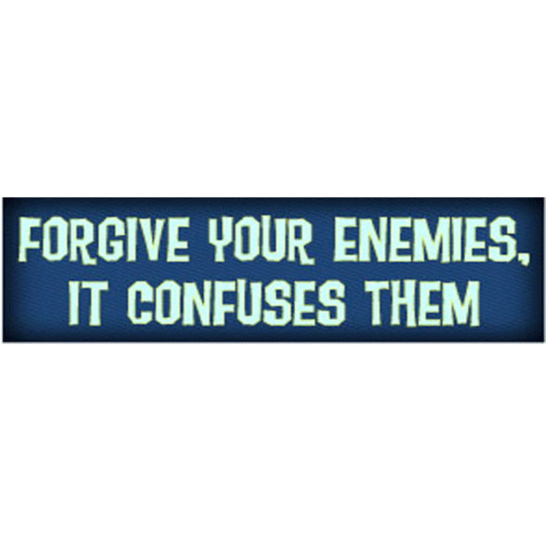 Forgive Enemies Bumper Sticker (I-5)
