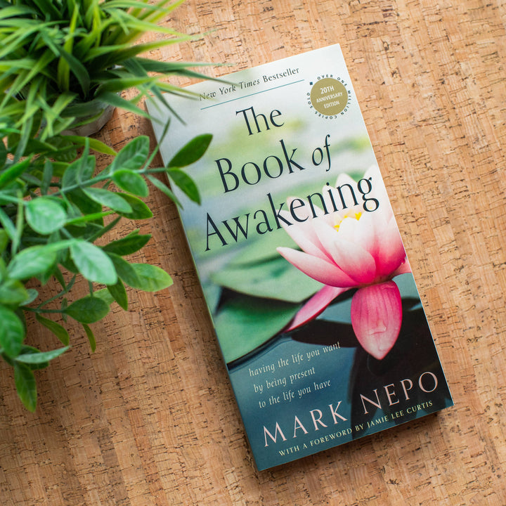 The Book of Awakening, 20th Anniversary Edition by Mark Nepo