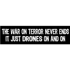 War Drones On Bumper Sticker (G-9)