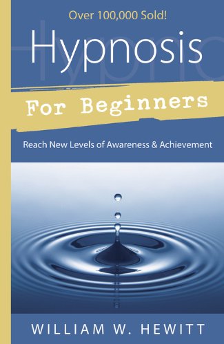 Hypnosis for Beginners by William W. Hewitt