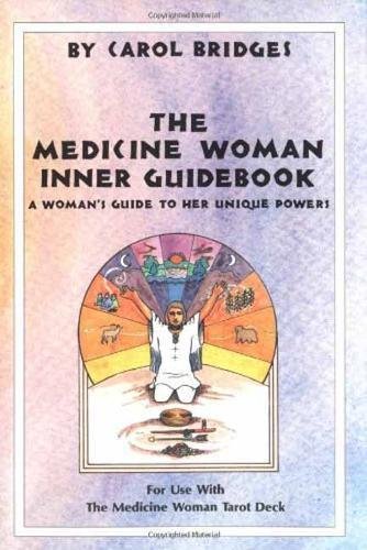 Medicine Woman Inner Guidebook Bridges