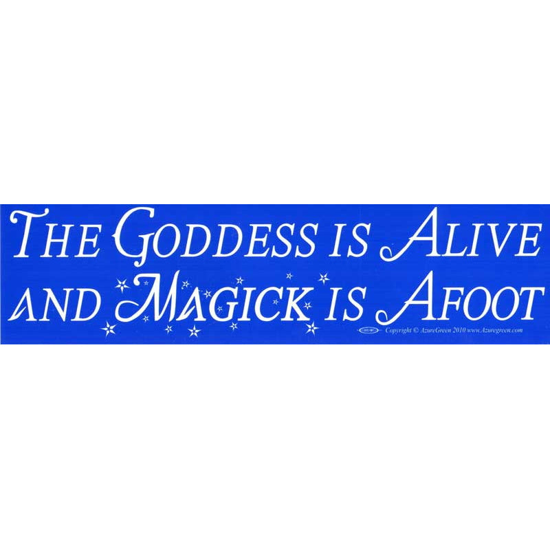 Goddess Alive Bumper Sticker (K-6)