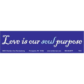 Soul Purpose Bumper Sticker (D-10)