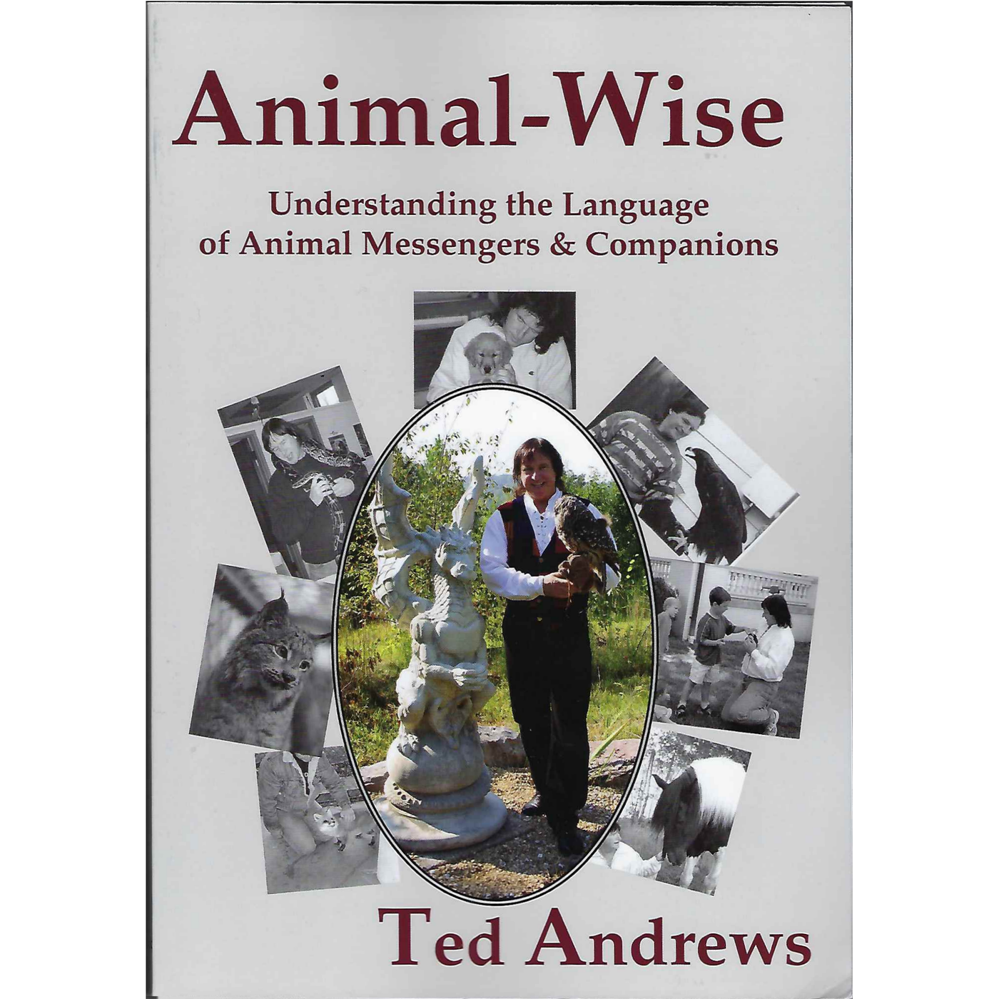 Animal-Wise by Ted Andrews