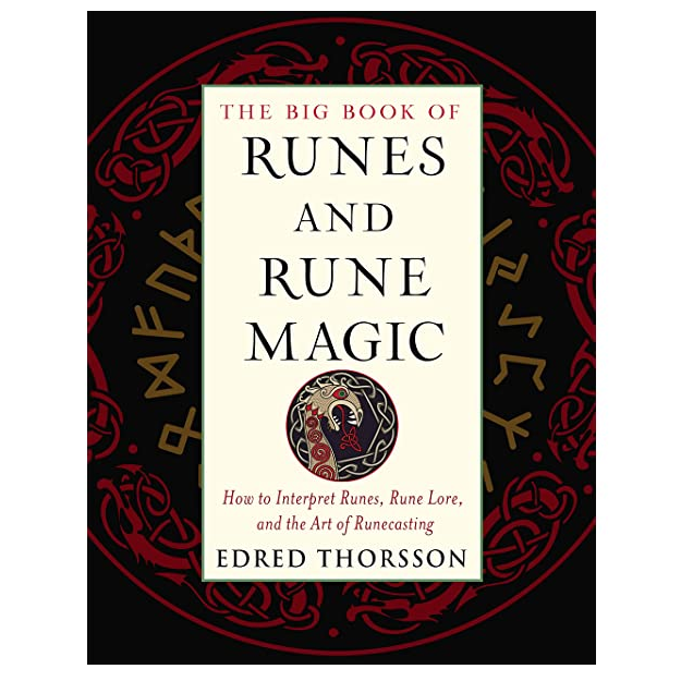 Runes & Rune Magic, Big Book Of by Edred Thorsson