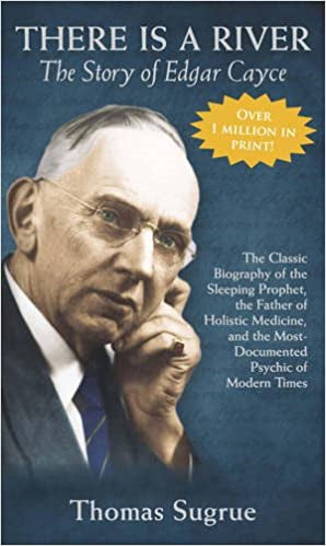 There is a River: The Story Of Edgar Cayce